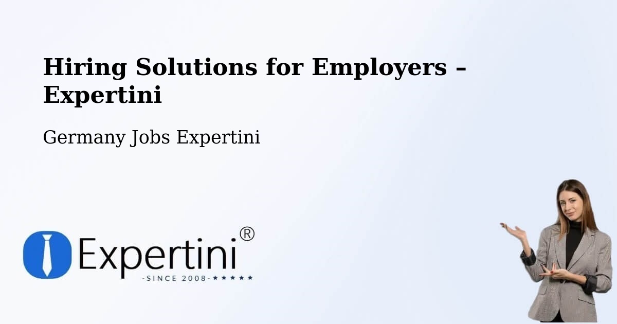 Hiring Solutions for Employers in Bad Staffelstein - Bad Staffelstein, Germany Jobs Expertini